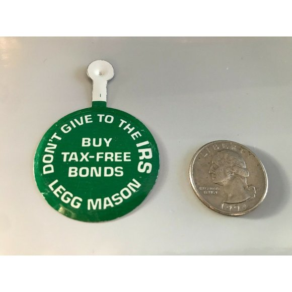 Vintage Legg Mason Investments "Don't Give To The IRS"  Button Pin Litho Tab - Picture 2 of 3